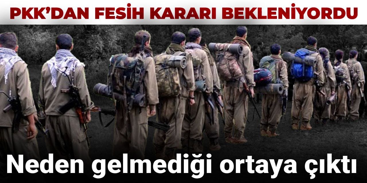 PKK’dan fesih kararı bekleniyordu, neden gelmediği ortaya çıktı