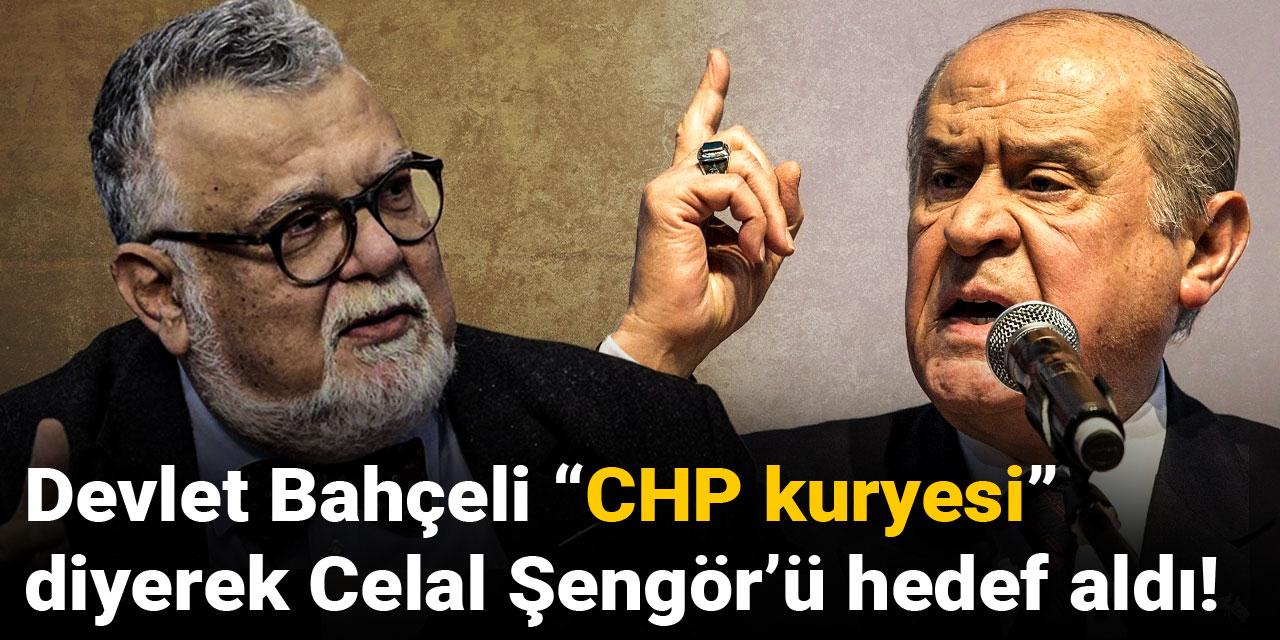 Devlet Bahçeli “CHP kuryesi” diyerek Celal Şengör’ü hedef aldı!