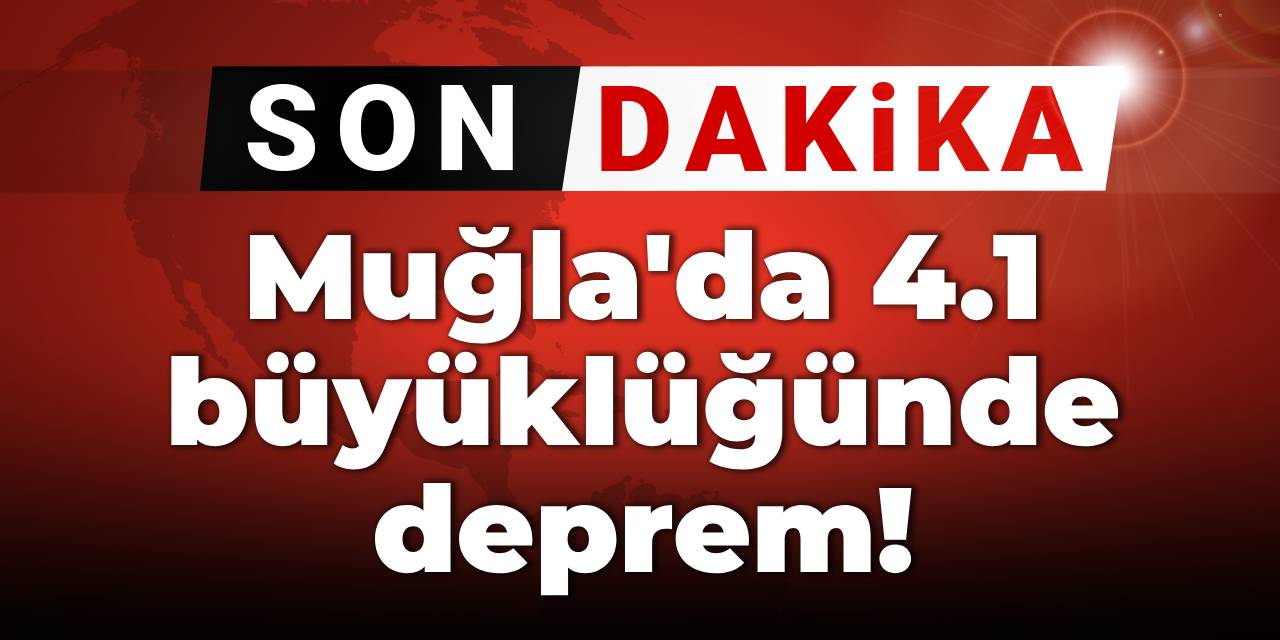 Son Dakika | AFAD: Muğla’nın Bodrum ilçesinde saat 02.48’de 4.1 büyüklüğünde deprem meydana geldi