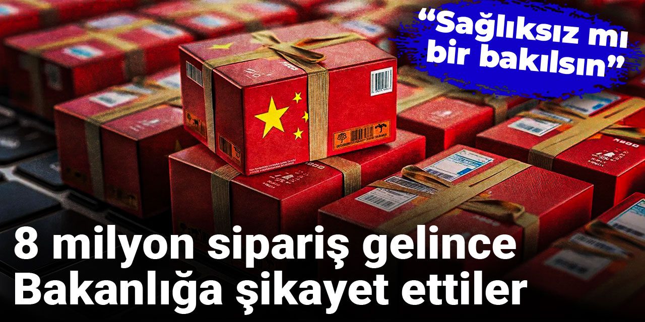 8 milyon sipariş gelince Bakanlığa şikayet ettiler: Sağlıksız mı bir bakılsın