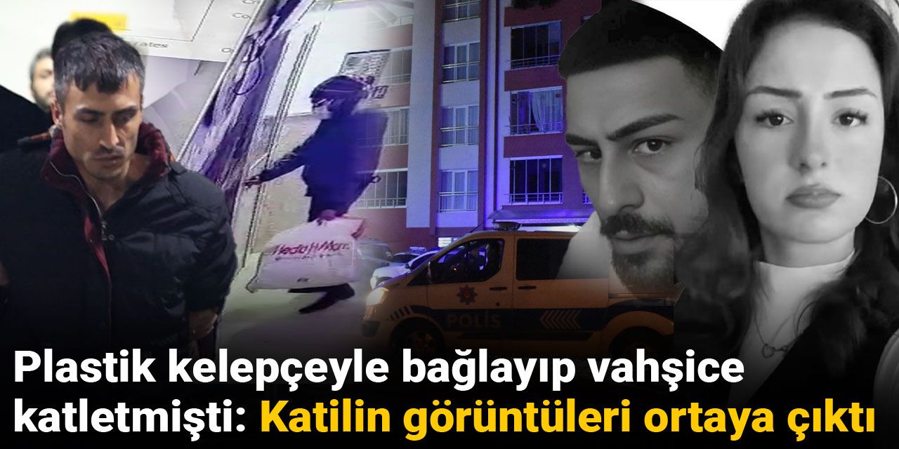 Plastik kelepçeyle bağlayıp vahşice katletmişti: Katilin görüntüleri ortaya çıktı