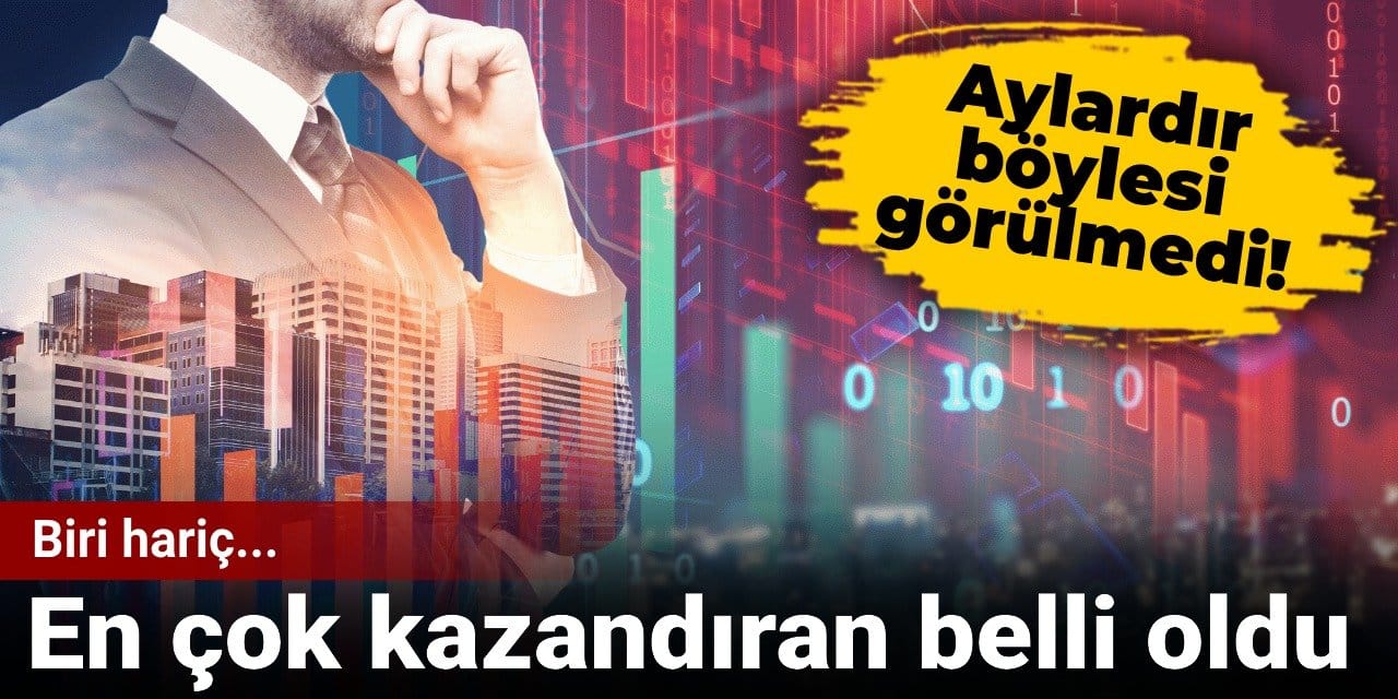 Aylardır böylesi görülmedi! Haftanın en çok kazandıranı belli oldu, biri hariç...