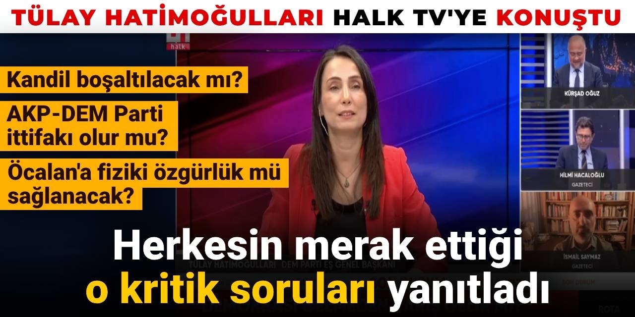Tülay Hatimoğulları Halk TV'ye konuştu: Herkesin merak ettiği o kritik soruları yanıtladı
