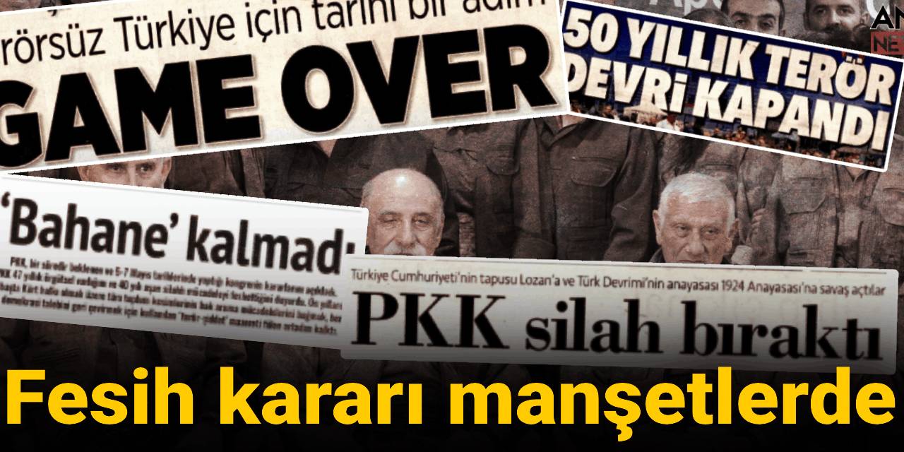PKK'nın fesih kararı gazete manşetlerinde nasıl yer buldu?