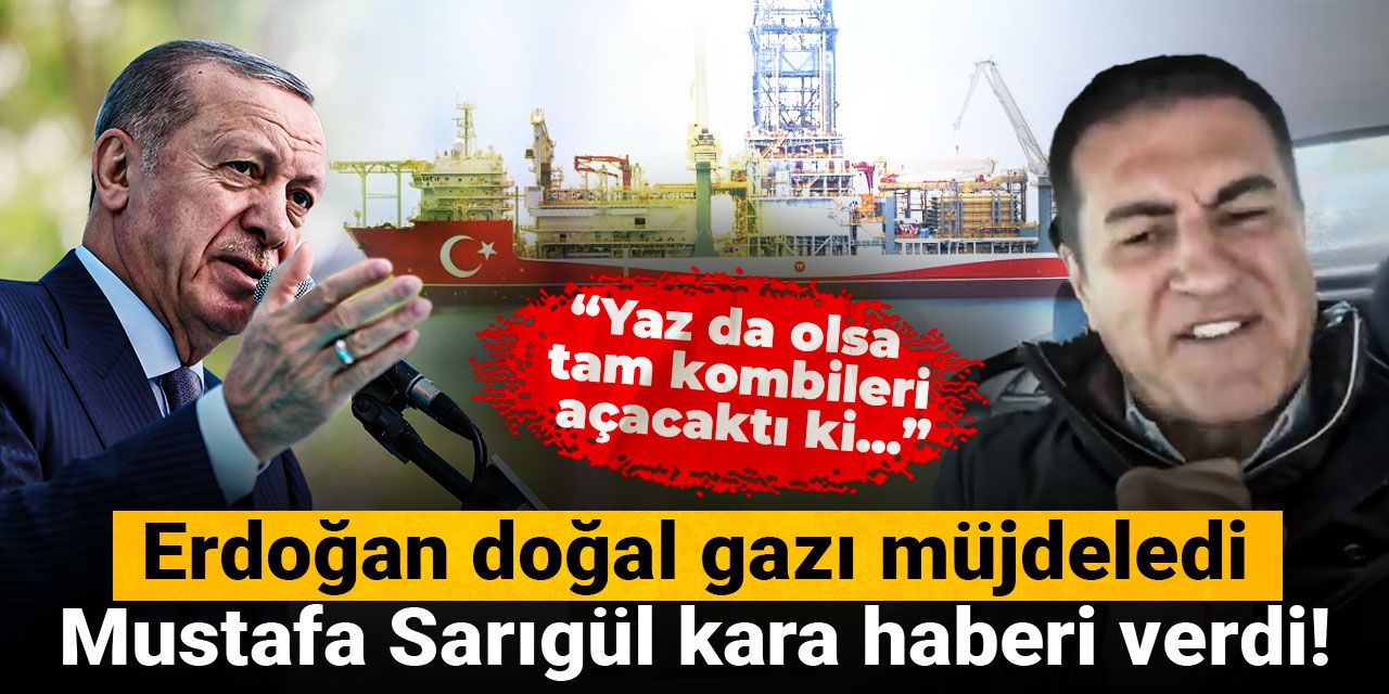 Erdoğan doğal gazı müjdeledi: Mustafa Sarıgül kara haberi verdi! Yaz da olsa tam kombileri açacaktı ki..