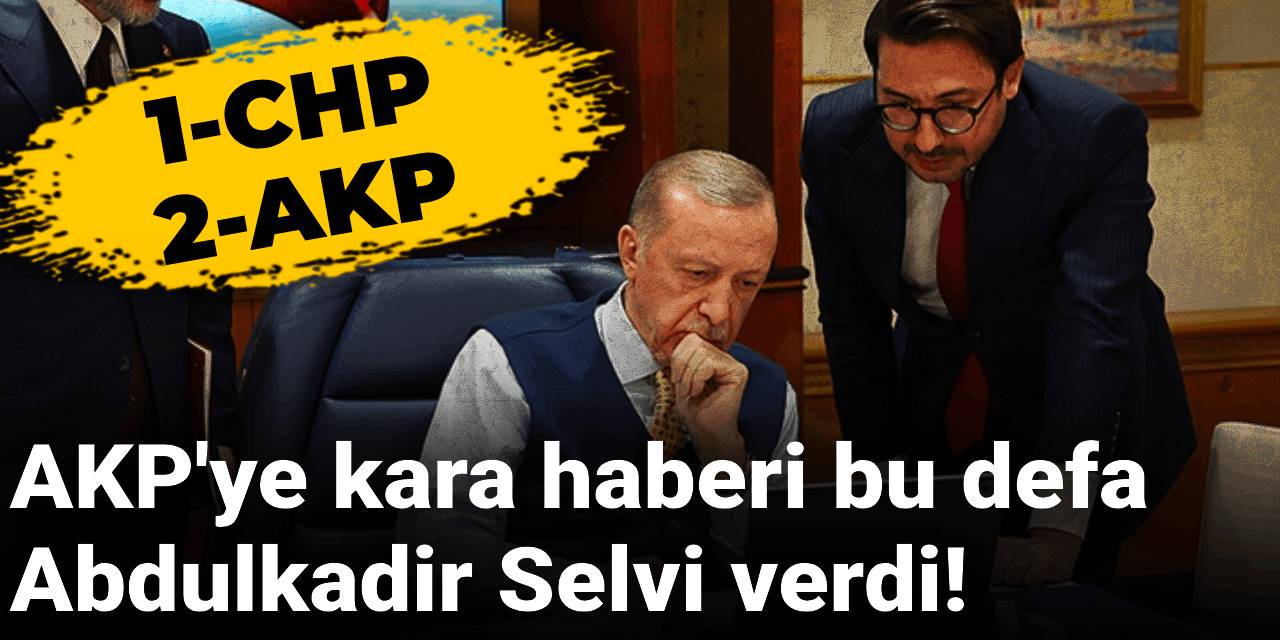 AKP'ye kara haberi bu defa Abdulkadir Selvi verdi
