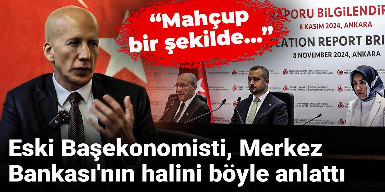 Eski Başekonomisti, Merkez Bankası'nın halini böyle anlattı: "Mahçup bir şekilde..."
