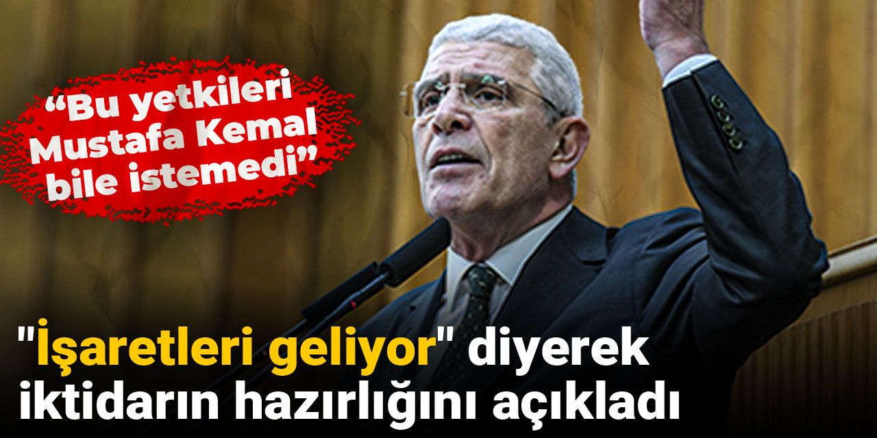 Müsavat Dervişoğlu "İşaretleri geliyor" diyerek iktidarın hazırlığını açıkladı: Bu yetkileri Mustafa Kemal bile istemedi
