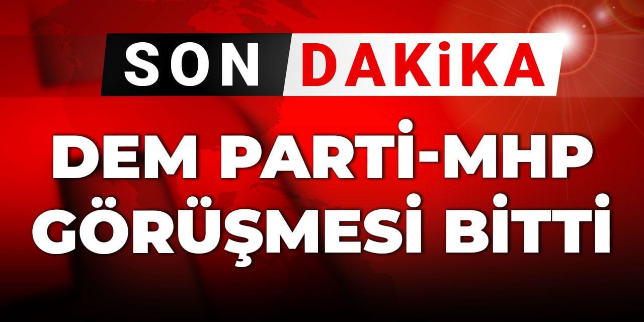 Son Dakika | MHP-DEM Parti görüşmesinde üç ana başlık