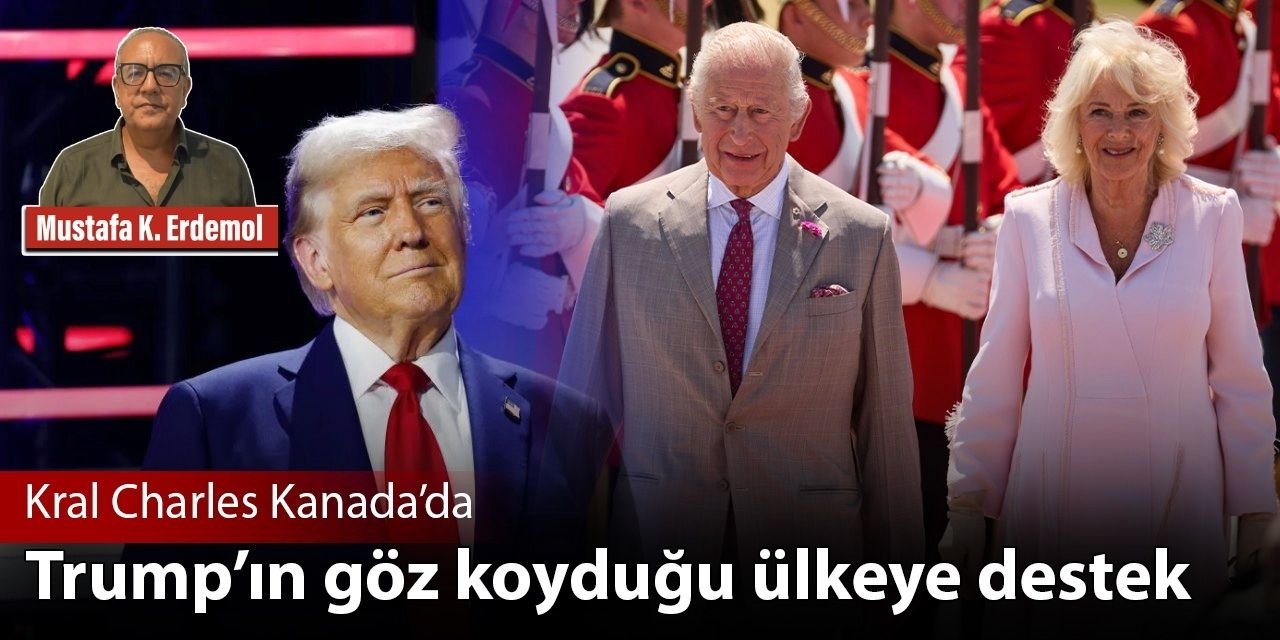 Trump’ın göz koyduğu ülkeye destek: Kral Charles Kanada’da