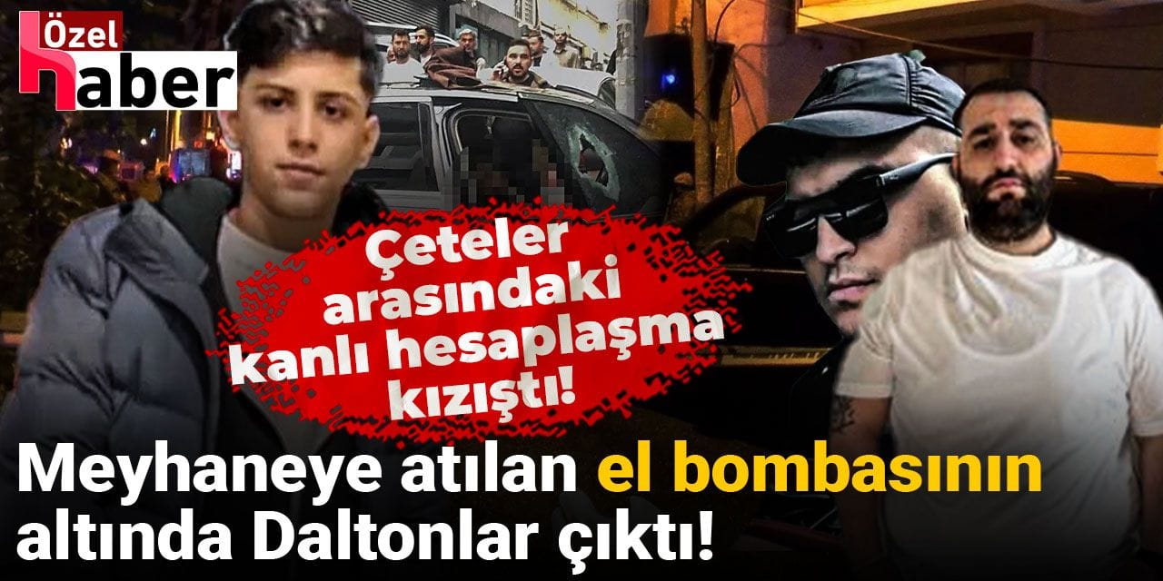 Çetelerin kanlı hesaplaşması: Çocuğa kurşun; araca kalaşnikoflu saldırı, meyhaneye el bombası!