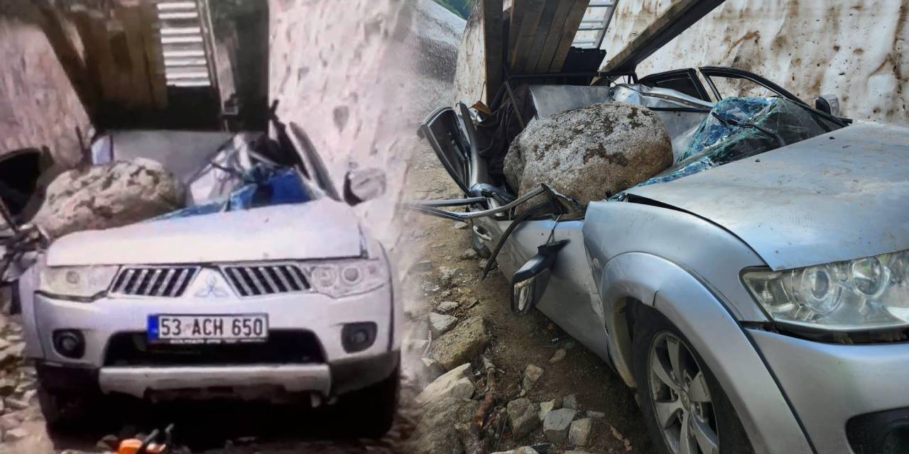 Rize'de feci olay! Aracın üzerine kaya parçaları düştü: 1 ölü, 2 yaralı