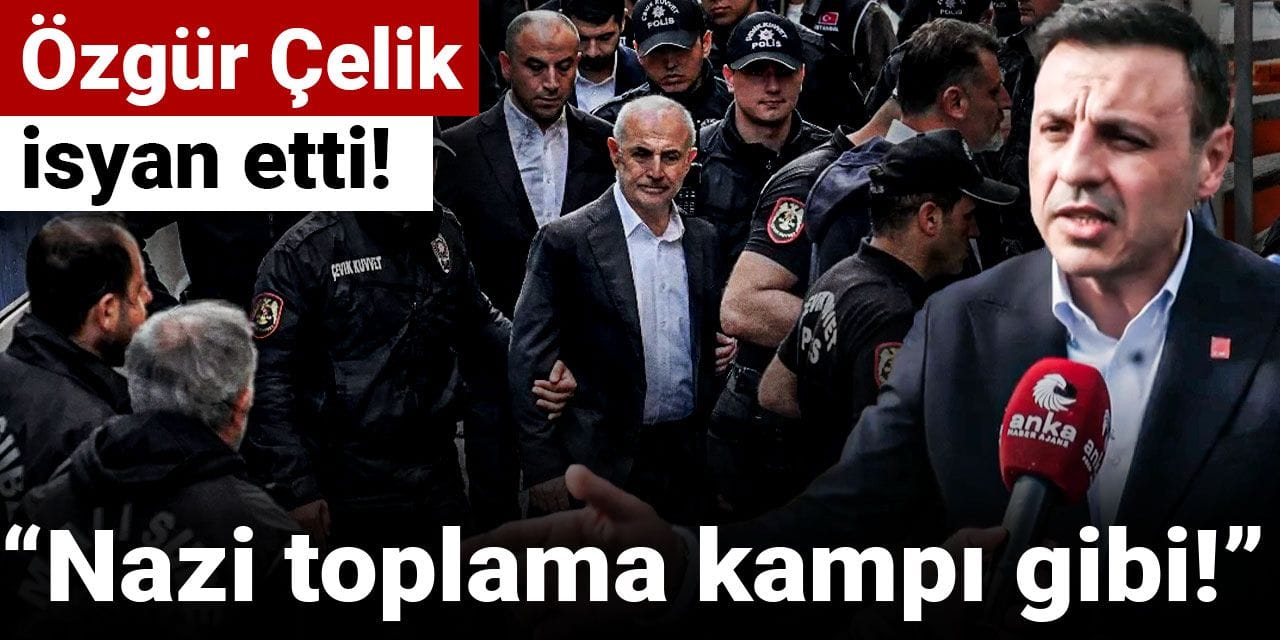 Özgür Çelik gözaltı koşullarına isyan etti: Ağır bir uyuşturucu kokusu altında bekletildiler!