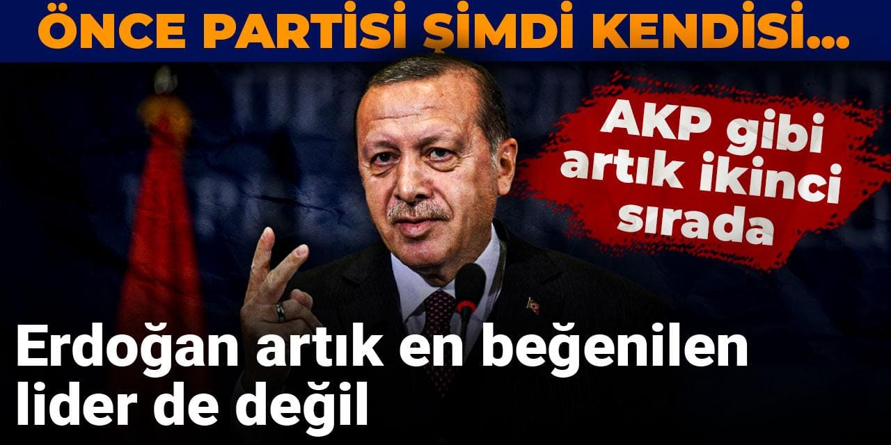 Önce partisi şimdi kendisi...Erdoğan artık en beğenilen lider de değil: AKP gibi artık ikinci sırada