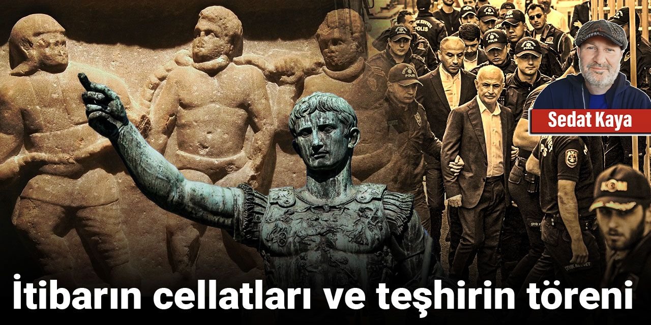 İtibarın cellatları ve teşhirin töreni