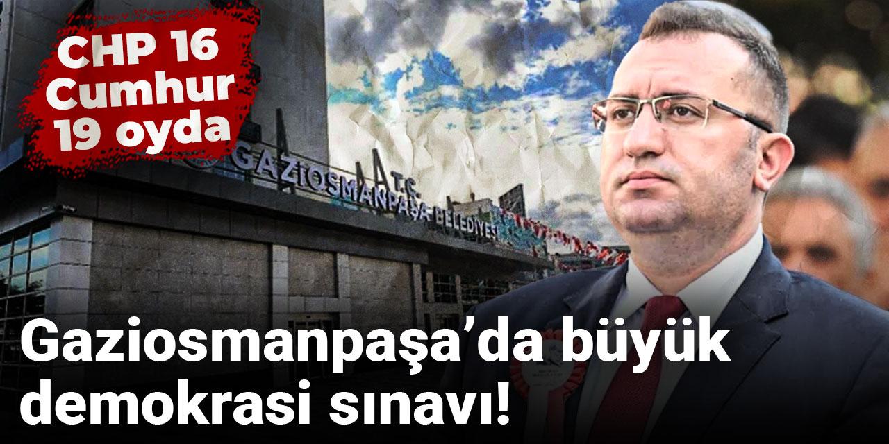Gaziosmanpaşa’da büyük demokrasi sınavı!  CHP 16, Cumhur 19 oyda