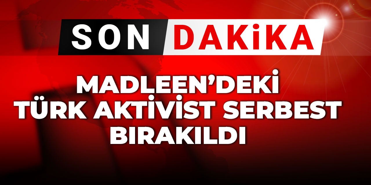 Son Dakika | Madleen'deki Türk aktivist serbest bırakıldı