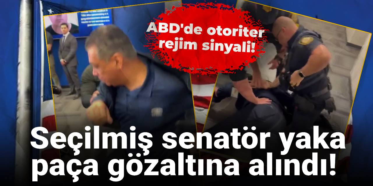 ABD'de otoriter rejim sinyali: Seçilmiş senatör yaka paça gözaltına alındı