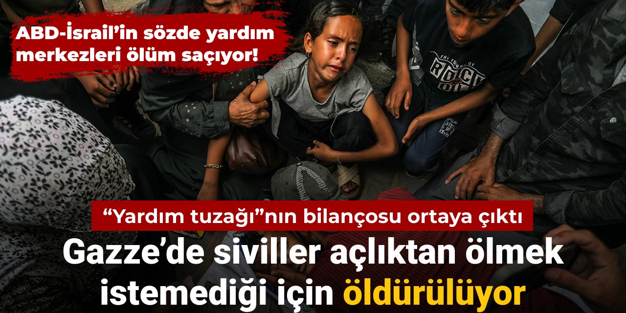 İsrail’in Gazze’deki yardım tuzaklarının bilançosu ortaya çıktı