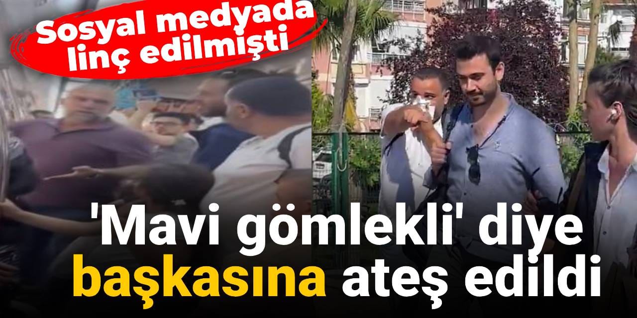 Sosyal medyada linç edilmişti: 'Mavi gömlekli' diye başkasına ateş edildi