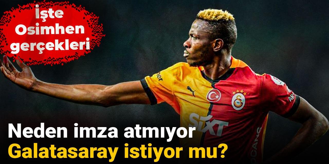 Bomba Osimhen iddiası: Neden imza atmıyor yönetim istemiyor mu?