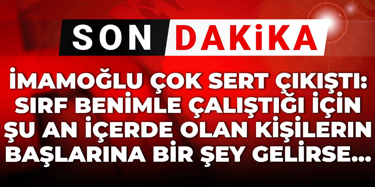 Son dakika | İmamoğlu'ndan Mehmet Murat Çalık isyanı: Bu da tarihe not olarak düşülsün