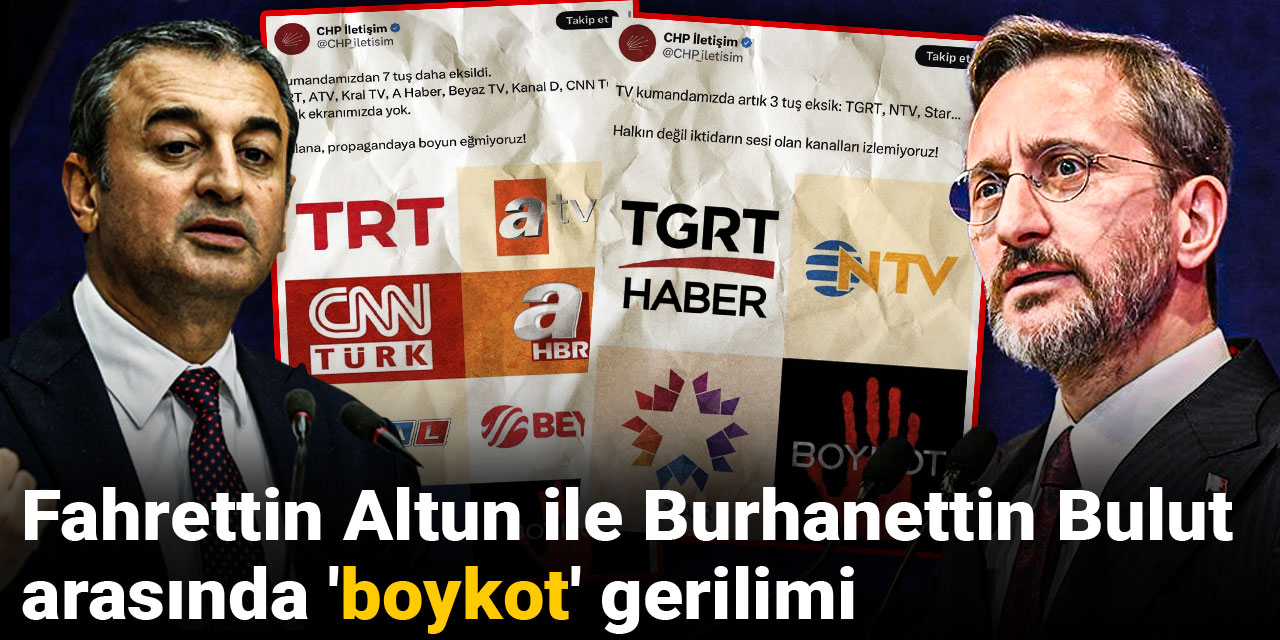 Fahrettin Altun ile Burhanettin Bulut arasında 'boykot' gerilimi