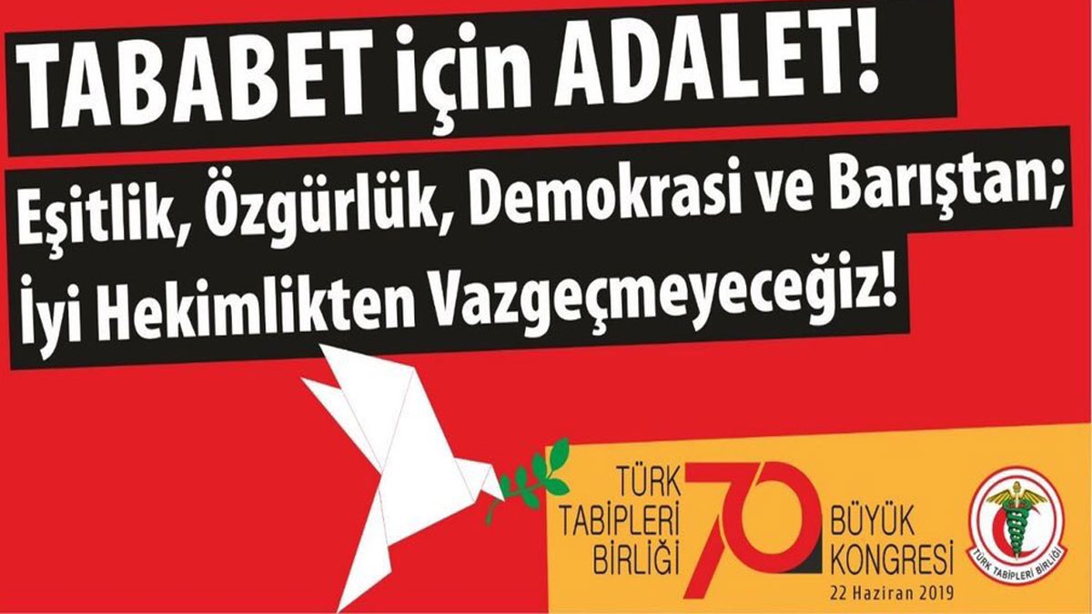 Türk Tabipleri Birliği'nden "Adalet" vurgusuyla kongreye çağrı!