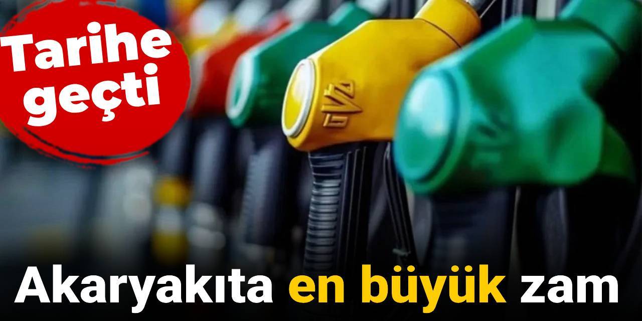 Akaryakıta en büyük zam geldi: Tarihe geçti
