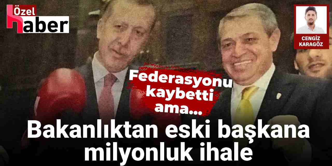 Federasyonu kaybetti ama milyonluk ihaleleri peş peşe alıyor