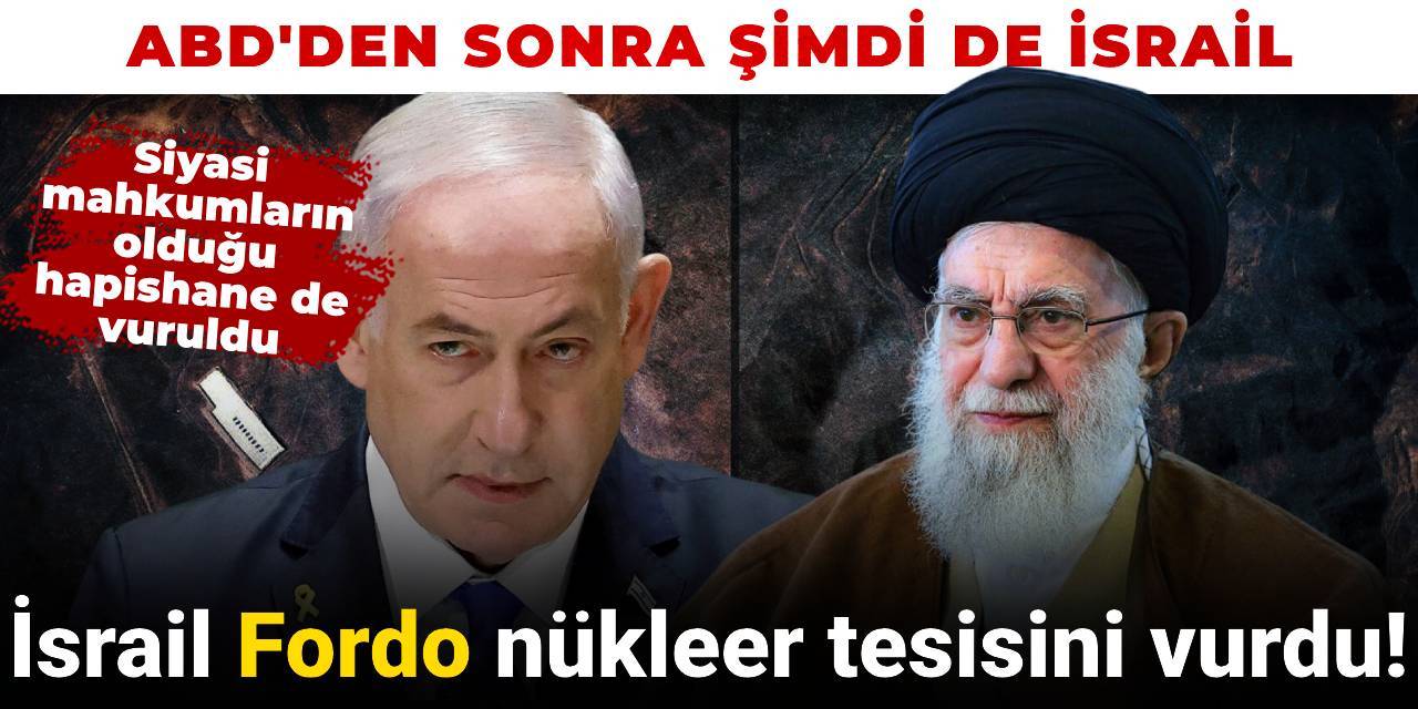 Son dakika | İsrail nükleer tesis Fordo'yu vurdu