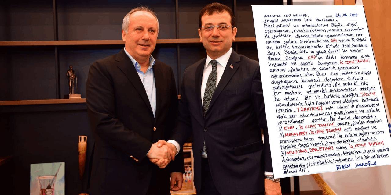 Muharrem İnce, İmamoğlu'ndan kendisine gelen mektubu paylaştı: Birleşe birleşe kazanacağız