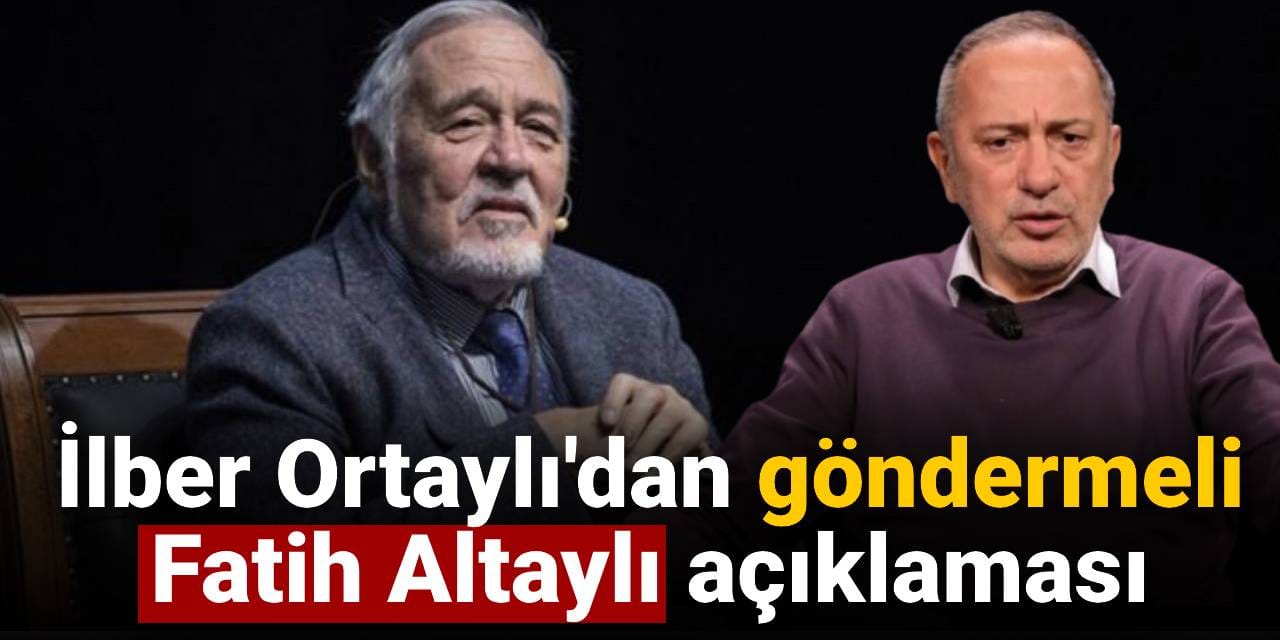 İlber Ortaylı'dan göndermeli Fatih Altaylı açıklaması