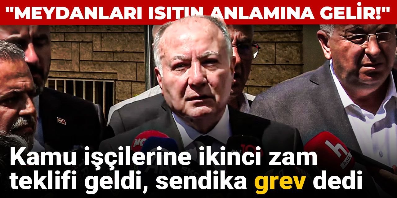 Hükümet tarafı ikinci zam teklifini açıkladı! 600 bin kamu işçisi bekliyordu!
