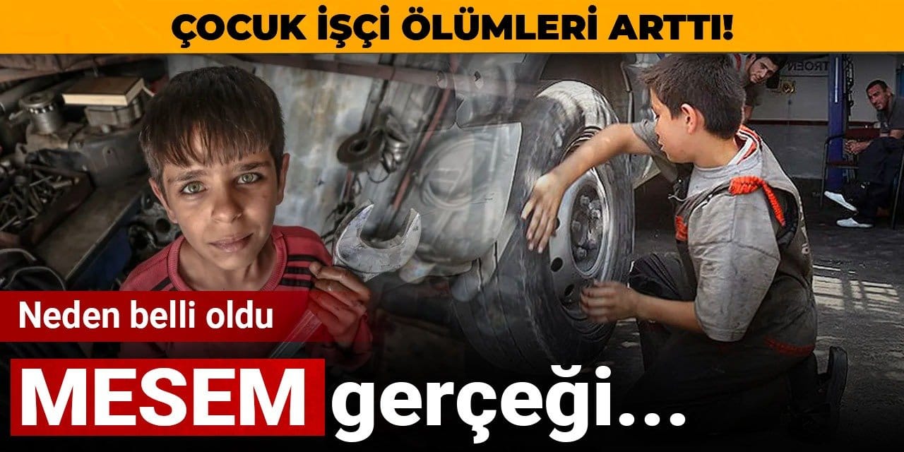 Çocuk işçi ölümleri arttı! Neden belli oldu: İşte MESEM gerçeği