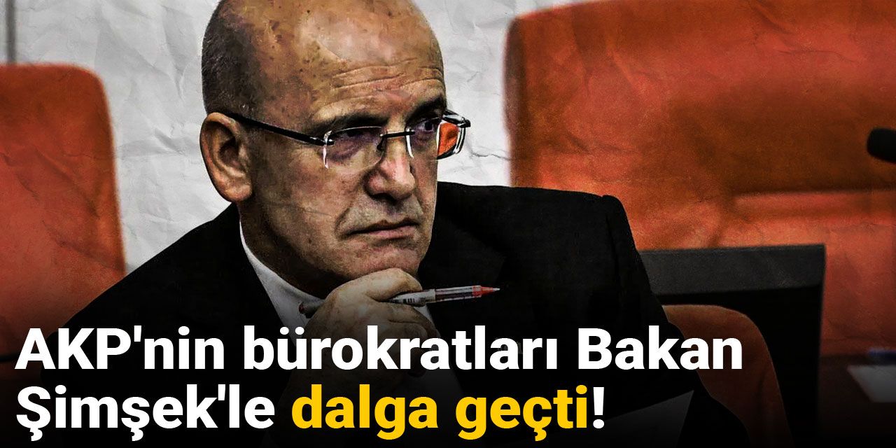 AKP'nin bürokratları bakan Şimşek'le dalga geçti!