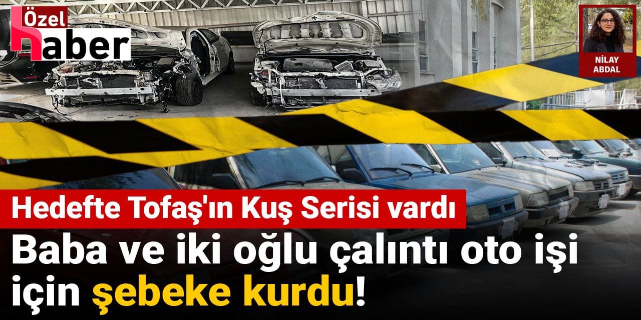 Oto hırsızlığı için aile boyu şebeke kurmuşlar!