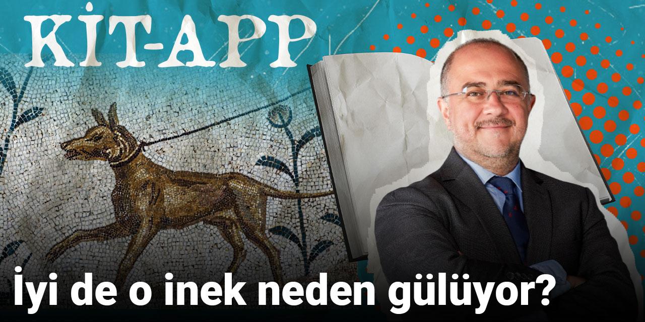 İyi de o inek neden gülüyor?