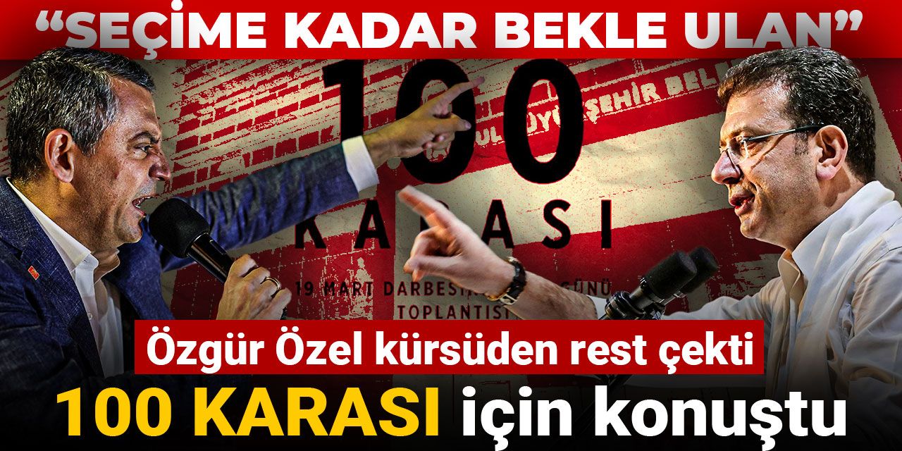Özgür Özel kürsüden rest çekti, 100 KARASI için konuştu! "Seçime kadar bekle ulan"
