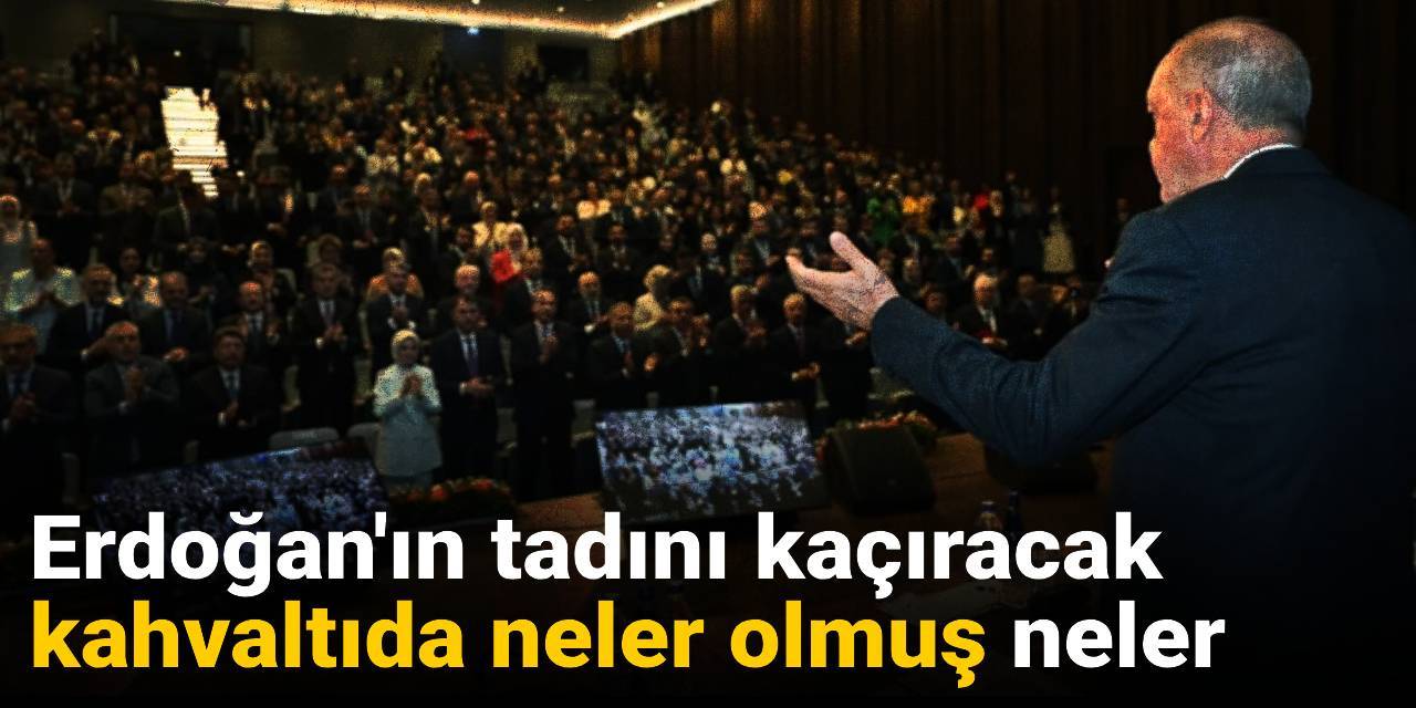 Erdoğan'ın tadını kaçıracak kahvaltıda neler olmuş neler