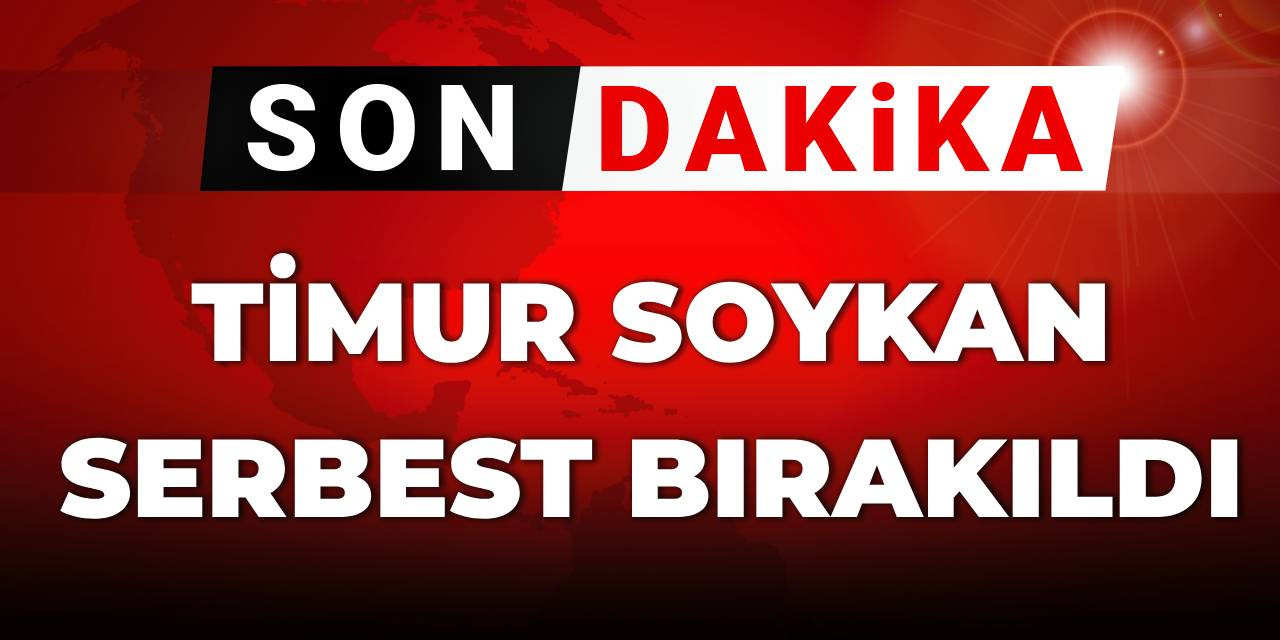 SON DAKİKA! Timur Soykan serbest bırakıldı
