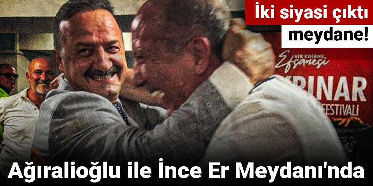 İki siyasi çıktı meydane! Ağıralioğlu ile İnce Er Meydanı'nda