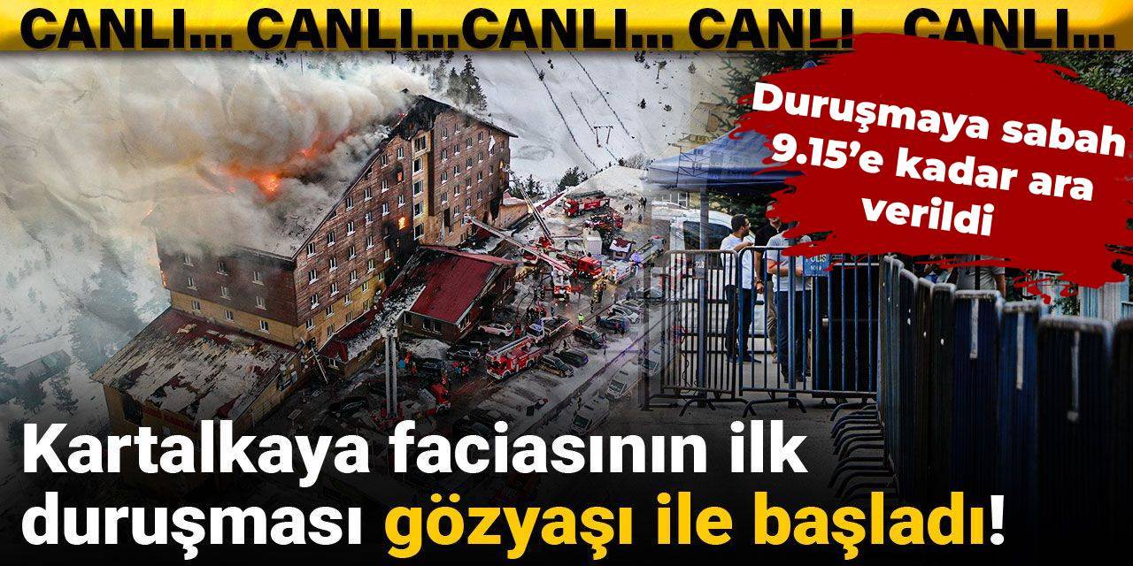 Kartalkaya faciasının ilk duruşması gözyaşı ile başladı! Bu sözleri duyan herkes dondu kaldı