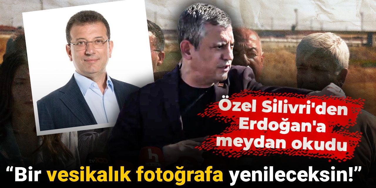 Son dakika | Özgür Özel Silivri'de konuştu: O iddialara tek tek yanıt verdi!