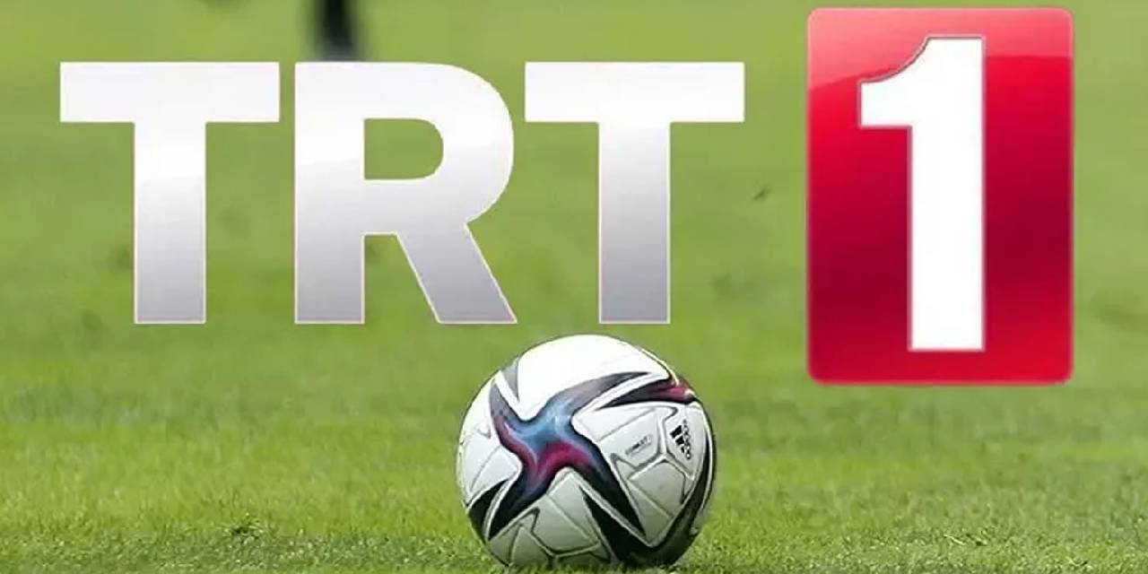 TRT şifresiz yayınlayacak: Dev maçı milyonlar izleyecek