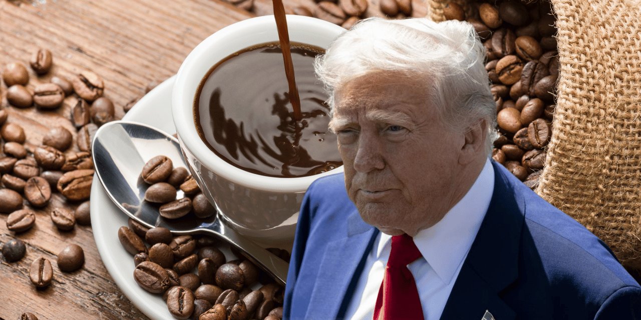 Bunun da suçlusu Trump! Kahvenin de tadı kaçıyor