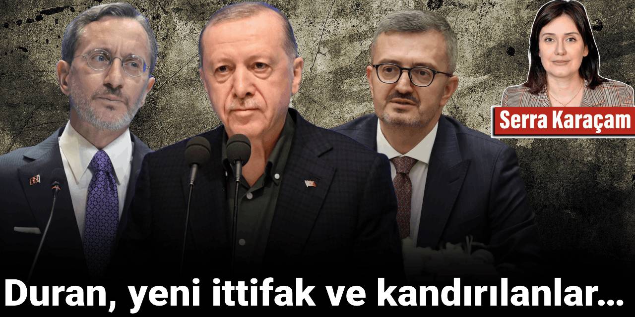 Duran, yeni ittifak ve kandırılanlar…