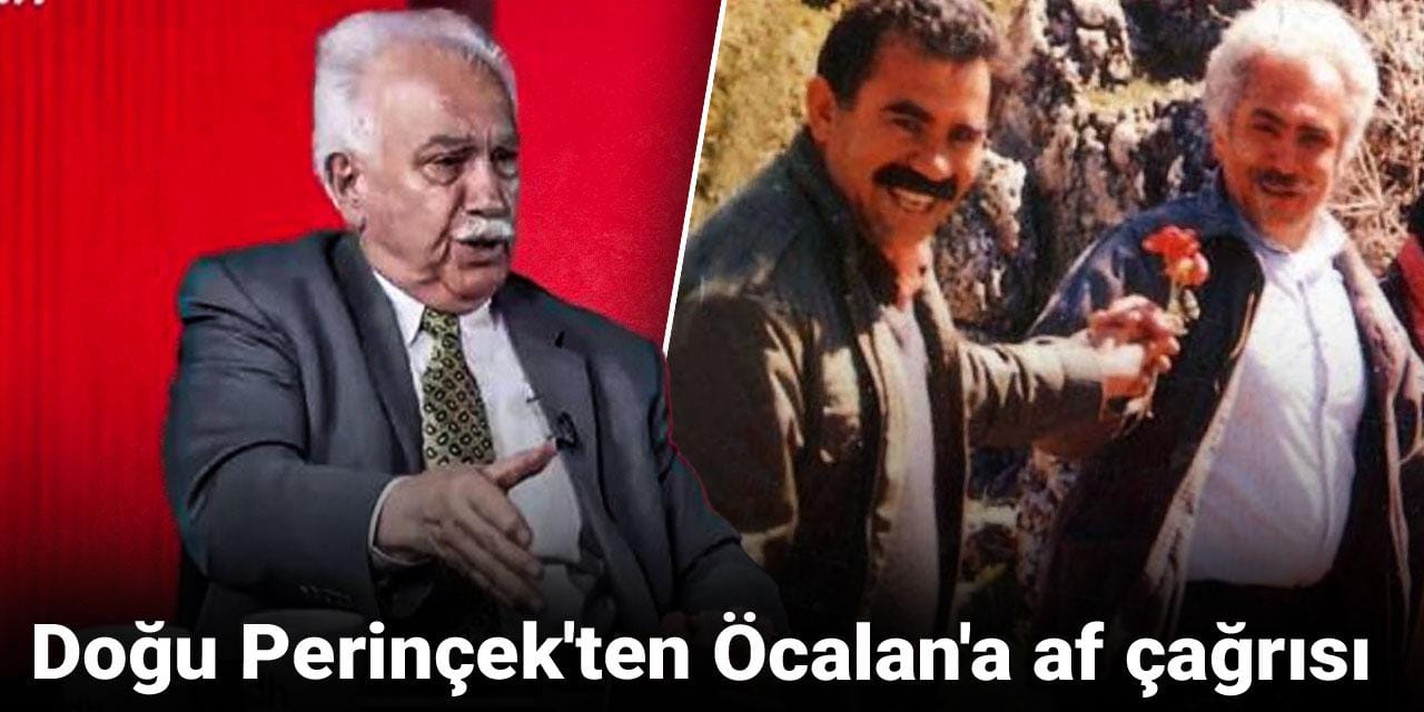 Doğu Perinçek'ten Öcalan'a af çağrısı