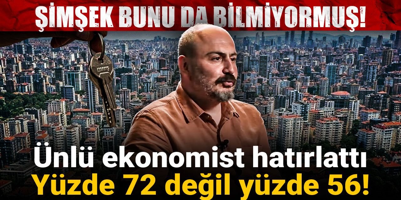 Şimşek bunu da bilmiyormuş! Ünlü ekonomist hatırlattı: Yüzde 72 değil yüzde 56!