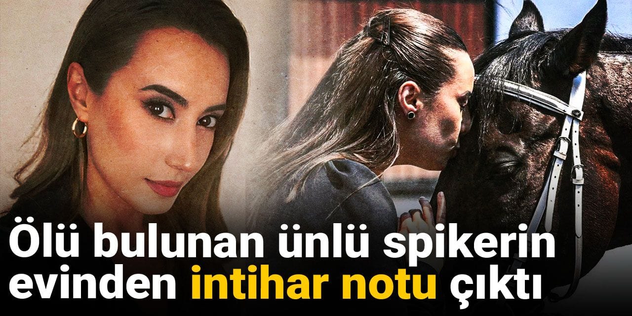 Ölü bulunan ünlü spikerin evinden intihar notu çıktı